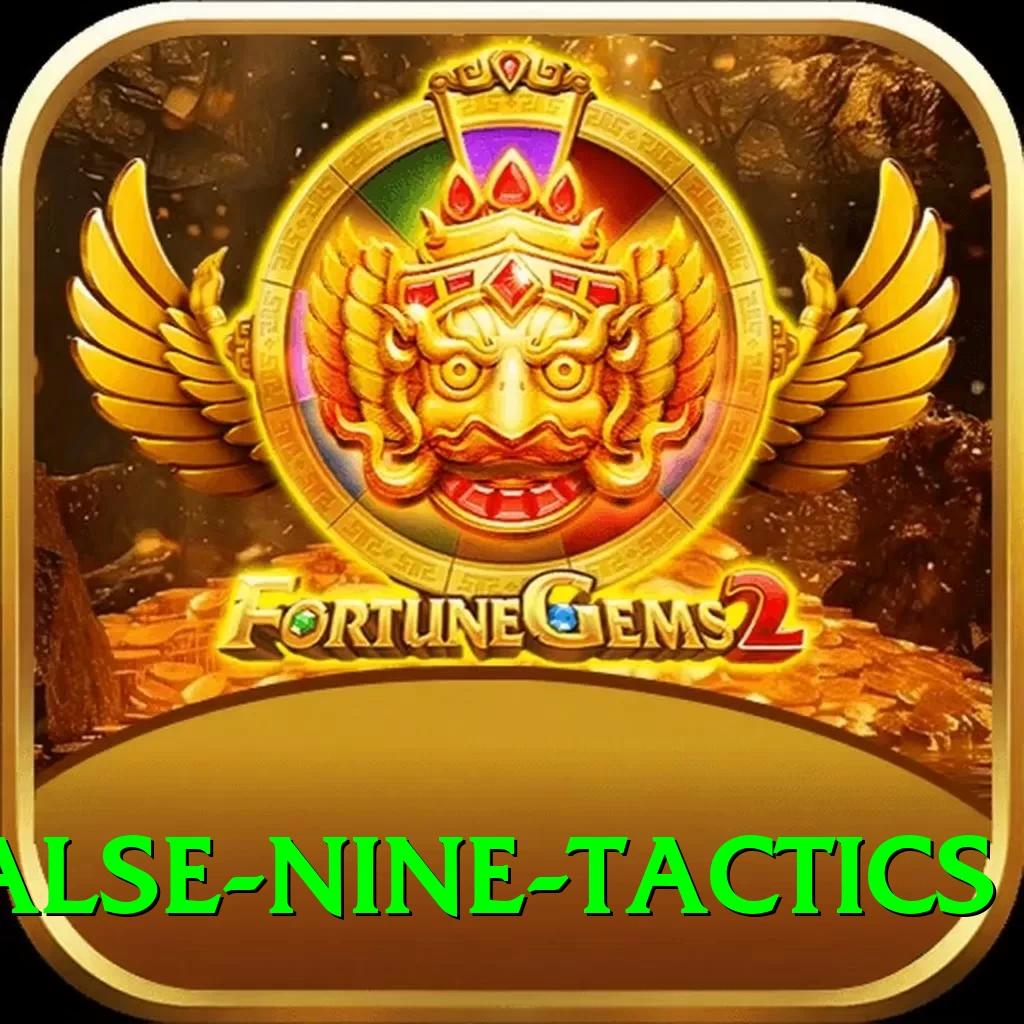 false nine tactics Games (Casino & Earning) Plus v5.9.3 - 2